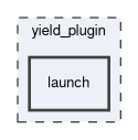 yield_plugin/launch