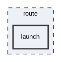 route/launch